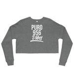 Puro 956 Vibes Crop Sweatshirt (Multiple Colors)